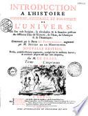 Introduction à l'histoire moderne, générale et politique de l'univers... commencée par le baron de Pufendorff, augmentée par M. Bruzen de La Martinière. Nouvelle édition... continuée jusqu'en mil sept cent cinquante, par M. de Grace [avec la collaboration de Meusnier de Querlon]