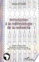 Introduction à la méthodologie de la recherche