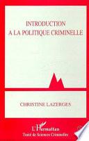 Introduction à la politique criminelle