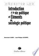 Introduction à la vie politique et éléments de sociologie politique