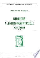 Introduction à lh̓istoire constitutionelle de la Tunisie