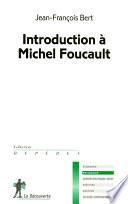 Introduction à Michel Foucault