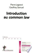 Introduction au common Law