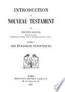 Introduction au Nouveau Testament: Les évangiles synoptiques