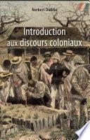 Introduction aux discours coloniaux