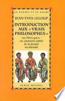Introduction aux « vrais philosophes »