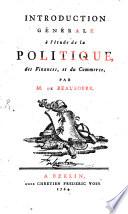Introduction générale à l'étude de la politique, des finances, et du commerce
