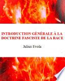 Introduction générale à la doctrine fasciste de la race