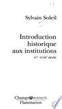 Introduction historique aux institutions