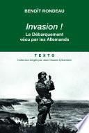 Invasion! Le débarquement vécu par les Allemands