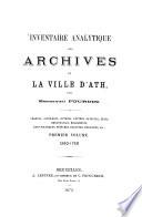 Inventaire analytique des archives de la ville d'Ath par Emmanuel Fourdin