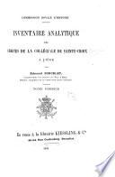 Inventaire analytique des chartes de la collégiale de Sainte-Croix à Liége
