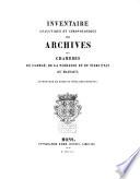 Inventaire analytique et chronologique des Archives des Chambres du Clergé, de la noblesse et du tiers état du Hainaut 1336-1794