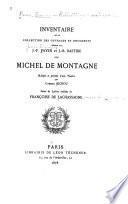 Inventaire de la collection des ouvrages et documents réunis par J.-F. Payen et J.-B. Bastide sur Michel de Montagne