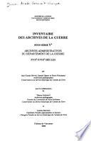 Inventaire des archives de la guerre