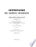 Inventaire des Archives Municipales de Chatellerault