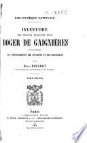 Inventaire des dessins exécutés pour Roger de Gaignières et conservés aux départements des estampes et des manuscrits