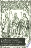 Inventaire des marques d'imprimeurs et de libraires