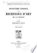 Inventaire général des richesses d'art de la France: Monuments civils. Paris, t.1-