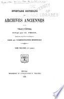 Inventaire historique des archives anciennes de la ville d'Epinal