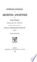Inventaire historique des archives anciennes de la ville d'Épinal: Série BB, administration communale, 1525-1790