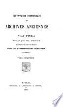 Inventaire historique des archives anciennes de la ville d'Épinal: Série DD, Propriétés communales, eaux et forêts; édifices et batiments communaux; travaux publics, etc., 1348-1790