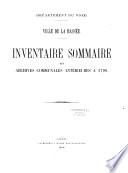 Inventaire sommaire des Archives communales antérieures à 1790