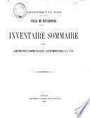 Inventaire sommaire des archives communales antérieures à 1790