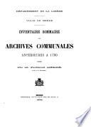 Inventaire sommaire des archives communales antérieures à 1790