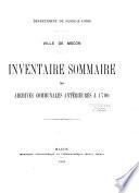 Inventaire sommaire des archives communales antérieures à 1790