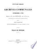 Inventaire-sommaire des archives communales antérieures à 1790. Ville de Nevers