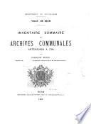 Inventaire sommaire des archives communales ...