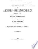 Inventaire sommaire des archives départementales ... Alpes-Maritimes ...