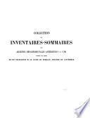 Inventaire sommaire des Archives départementales antérieures à 1790: Archives civiles. Série A, B