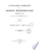 Inventaire sommaire des archives départementales antérieures à 1790: Archives civiles. Série D & E
