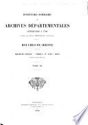 Inventaire-sommaire des Archives départementales antérieures à 1790, Bouches-du-Rhône: Intendance de provence (nos 2176 à 2467)