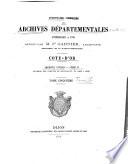 Inventaire sommaire des Archives départementales antérieures à 1790, Côte d'Or