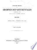 Inventaire sommaire des archives départementales antérieures à 1790, Drôme