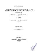 Inventaire sommaire des archives départementales antérieures à 1790, Drôme: Série E, nos 11532 à 13585