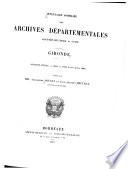 Inventaire sommaire des Archives départementales antérieures à 1790, Gironde