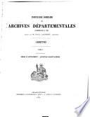 Inventaire sommaire des Archives départementales antérieures à 1790
