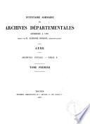 Inventaire sommaire des Archives départementales anterieures à 1790