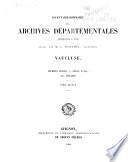 Inventaire-sommaire des Archives départementales antérieures à 1790