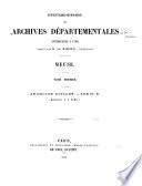Inventaire-sommaire des Archives départementales antérieures à 1790, Meuse