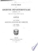 Inventaire sommaire des Archives départementales antérieures à 1790, Rhône: E suppl. 668 à E suppl. 1251
