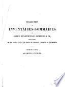 Inventaire-sommaire des Archives départementales antérieures à 1790, Seine-et-Marne