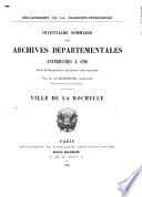 Inventaire sommaire des Archives départementales antérieures à 1790 : Série E supplément (Archives communales)
