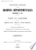 Inventaire sommaire des Archives départementales antérieures à 1790, Tarn-et-Garonne