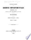 Inventaire-sommaire des Archives départementales antérieures à 1790, Yonne