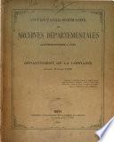 Inventaire sommaire des archives départementales de la Lorraine [Moselle only] antérieures à 1790, publ. par E. Sauer [and dr. Wolfram].